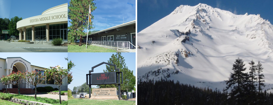 From left to right: Sequoia Middle School, Trinity County Office of Education building, Mount Shasta covered in snow, Shasta County Office of Education entrance, Columbia Elementary School