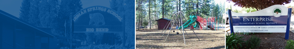 From left to right: Indian Springs Elementary School, Playground in woods, Enterprise Elementary School District Office sign